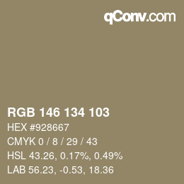 カラーコード: RGB 146 134 103 | qconv.com