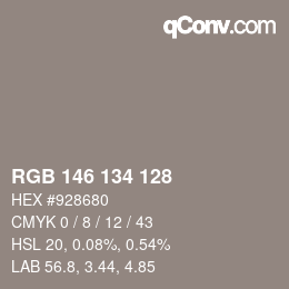 Color code: RGB 146 134 128 | qconv.com