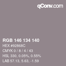 カラーコード: RGB 146 134 140 | qconv.com