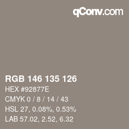 Color code: RGB 146 135 126 | qconv.com