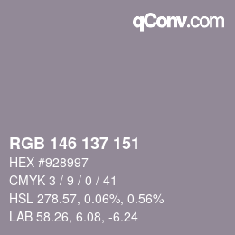 Color code: RGB 146 137 151 | qconv.com