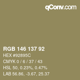 Color code: RGB 146 137 92 | qconv.com
