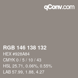 Color code: RGB 146 138 132 | qconv.com