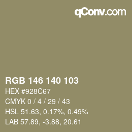 カラーコード: RGB 146 140 103 | qconv.com