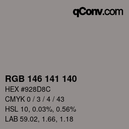 Color code: RGB 146 141 140 | qconv.com