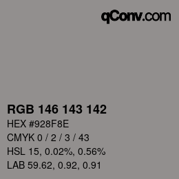 カラーコード: RGB 146 143 142 | qconv.com