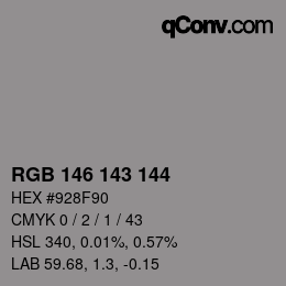 カラーコード: RGB 146 143 144 | qconv.com