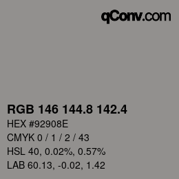 カラーコード: RGB 146 144.8 142.4 | qconv.com