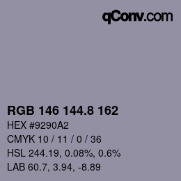 Color code: RGB 146 144.8 162 | qconv.com