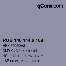 Color code: RGB 146 144.8 168 | qconv.com