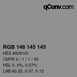 Farbcode: RGB 146 145 145 | qconv.com