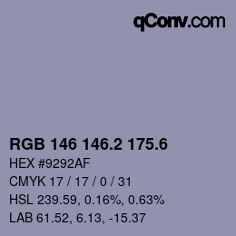 カラーコード: RGB 146 146.2 175.6 | qconv.com