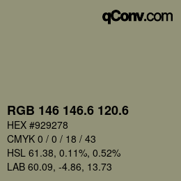 カラーコード: RGB 146 146.6 120.6 | qconv.com