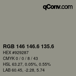 カラーコード: RGB 146 146.6 135.6 | qconv.com
