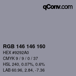 Color code: RGB 146 146 160 | qconv.com