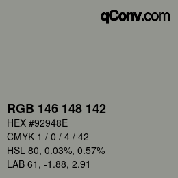 Color code: RGB 146 148 142 | qconv.com