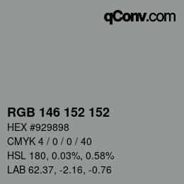 カラーコード: RGB 146 152 152 | qconv.com
