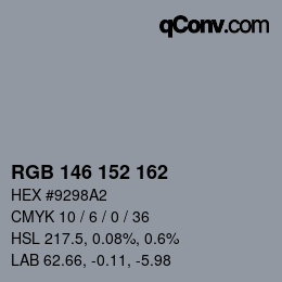 カラーコード: RGB 146 152 162 | qconv.com