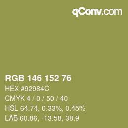 Color code: RGB 146 152 76 | qconv.com