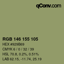 カラーコード: RGB 146 155 105 | qconv.com