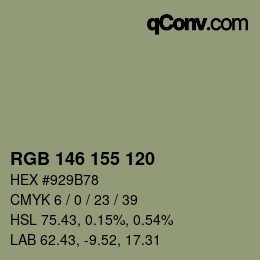 颜色代码: RGB 146 155 120 | qconv.com