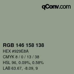 颜色代码: RGB 146 158 138 | qconv.com