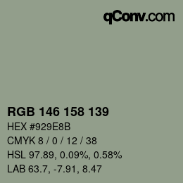 颜色代码: RGB 146 158 139 | qconv.com