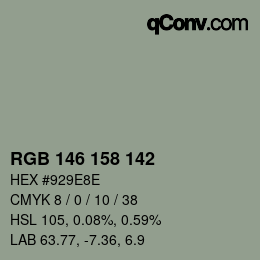 Color code: RGB 146 158 142 | qconv.com