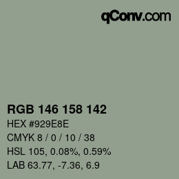 カラーコード: RGB 146 158 142 | qconv.com