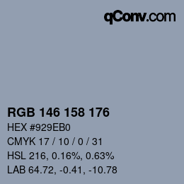 カラーコード: RGB 146 158 176 | qconv.com