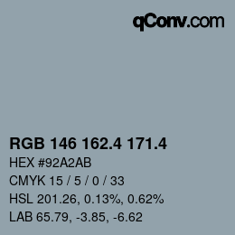 カラーコード: RGB 146 162.4 171.4 | qconv.com