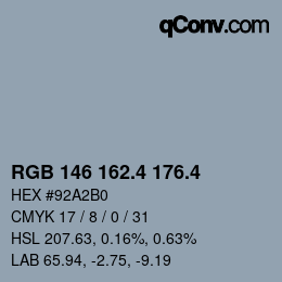 カラーコード: RGB 146 162.4 176.4 | qconv.com