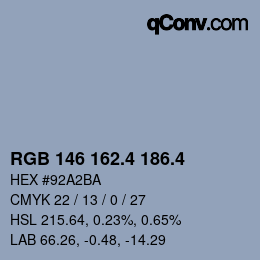カラーコード: RGB 146 162.4 186.4 | qconv.com