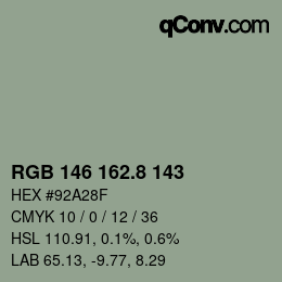 カラーコード: RGB 146 162.8 143 | qconv.com