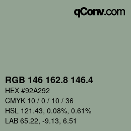 カラーコード: RGB 146 162.8 146.4 | qconv.com