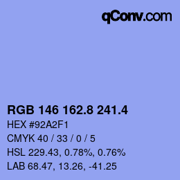 カラーコード: RGB 146 162.8 241.4 | qconv.com