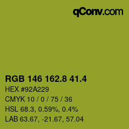 カラーコード: RGB 146 162.8 41.4 | qconv.com