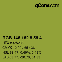 カラーコード: RGB 146 162.8 56.4 | qconv.com