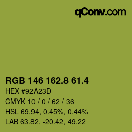 カラーコード: RGB 146 162.8 61.4 | qconv.com