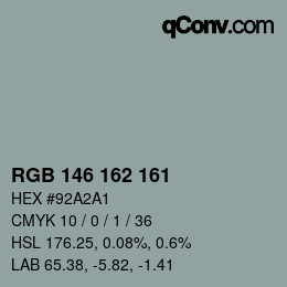Color code: RGB 146 162 161 | qconv.com