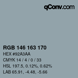 カラーコード: RGB 146 163 170 | qconv.com