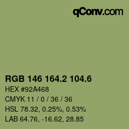 カラーコード: RGB 146 164.2 104.6 | qconv.com