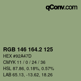 カラーコード: RGB 146 164.2 125 | qconv.com