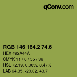 カラーコード: RGB 146 164.2 74.6 | qconv.com