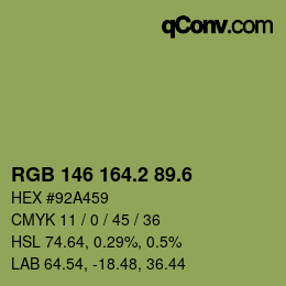 カラーコード: RGB 146 164.2 89.6 | qconv.com