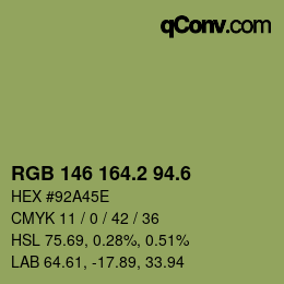 カラーコード: RGB 146 164.2 94.6 | qconv.com