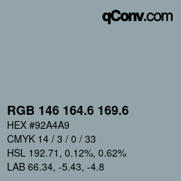 カラーコード: RGB 146 164.6 169.6 | qconv.com