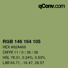 カラーコード: RGB 146 164 105 | qconv.com