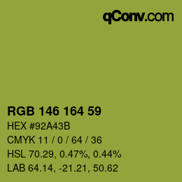 カラーコード: RGB 146 164 59 | qconv.com
