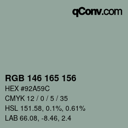 颜色代码: RGB 146 165 156 | qconv.com